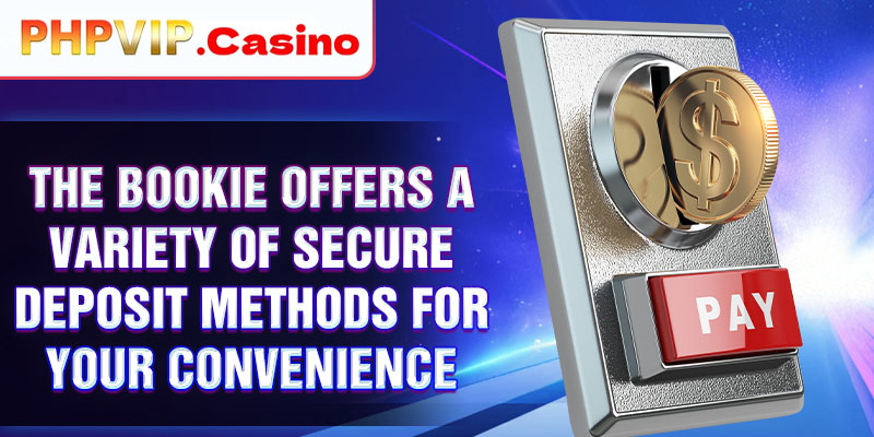 The bookie offers a variety of secure deposit methods for your convenience
